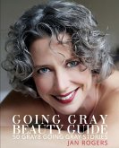 Going Gray Beauty Guide