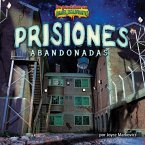 Prisiones Abandonadas (Deserted Prisons)