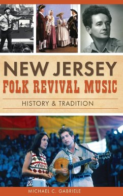 New Jersey Folk Revival Music - Gabriele, Michael C