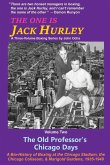 The One Is Jack Hurley, Volume Two