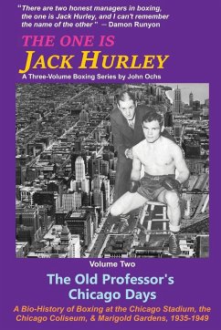 The One Is Jack Hurley, Volume Two - Ochs, John T.