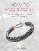 How to Macramé (eBook, ePUB)