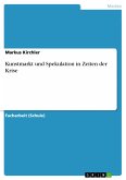 Kunstmarkt und Spekulation in Zeiten der Krise (eBook, PDF)