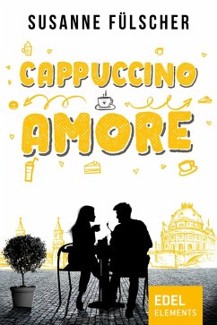 Cappuccino Amore (eBook, ePUB) - Fülscher, Susanne