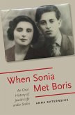 When Sonia Met Boris (eBook, ePUB)