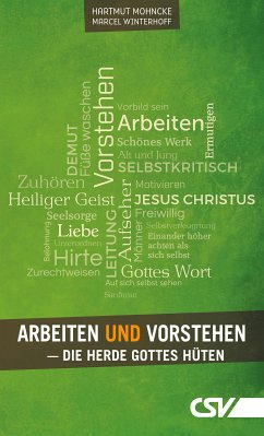 Arbeiten und Vorstehen (eBook, ePUB) - Mohncke, Hartmut; Winterhoff, Marcel