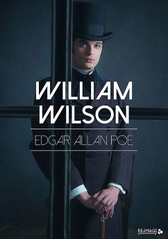 William Wilson (eBook, ePUB) - Poe, Edgar Allan