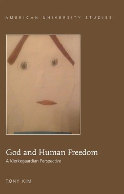 God and Human Freedom (eBook, ePUB) - Tony Kim, Kim