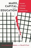 Marx, Capital, and Education (eBook, ePUB)