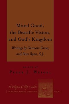 Moral Good, the Beatific Vision, and God's Kingdom (eBook, ePUB)