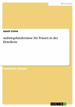 Aufstiegshindernisse für Frauen in der Hotellerie (eBook, PDF)