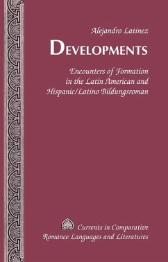 Developments (eBook, ePUB) - Alejandro Latinez, Latinez