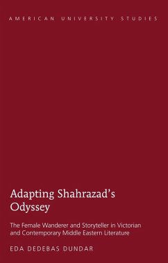 Adapting Shahrazad's Odyssey (eBook, ePUB) - Eda Dedebas Dundar, Dundar