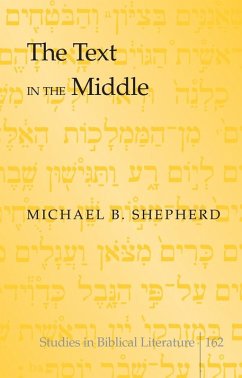 Text in the Middle (eBook, ePUB) - Michael B. Shepherd, Shepherd