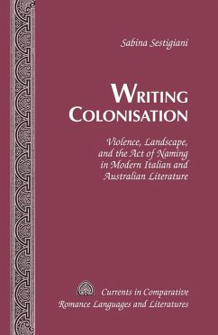 Writing Colonisation (eBook, ePUB) - Sabina Sestigiani, Sestigiani