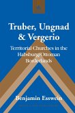 Truber, Ungnad & Vergerio (eBook, PDF)