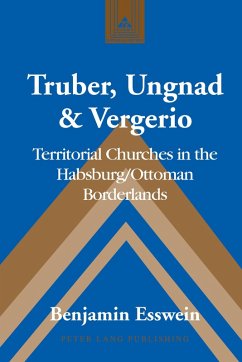 Cover Truber, Ungnad & Vergerio (eBook, PDF)