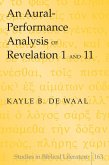 Aural-Performance Analysis of Revelation 1 and 11 (eBook, ePUB)