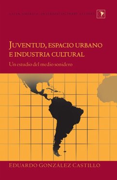 Cover Juventud, espacio urbano e industria cultural (eBook, ePUB)