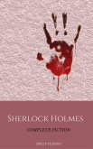 Sherlock Holmes: The Complete Collection (eBook, ePUB)