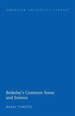 Berkeley's Common Sense and Science (eBook, ePUB) - Marek Tomecek, Tomecek