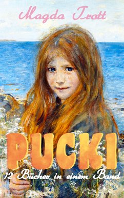 PUCKI - 12 Bücher in einem Band (eBook, ePUB) - Trott, Magda