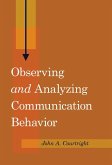Observing and Analyzing Communication Behavior (eBook, ePUB)