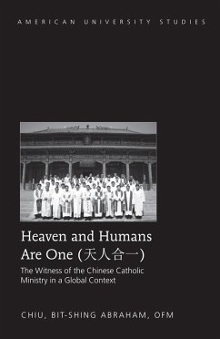 Heaven and Humans Are One (eBook, ePUB) - Bit-shing Abraham Chiu, Chiu