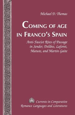 Coming of Age in Franco's Spain (eBook, ePUB) - Michael D. Thomas, Thomas