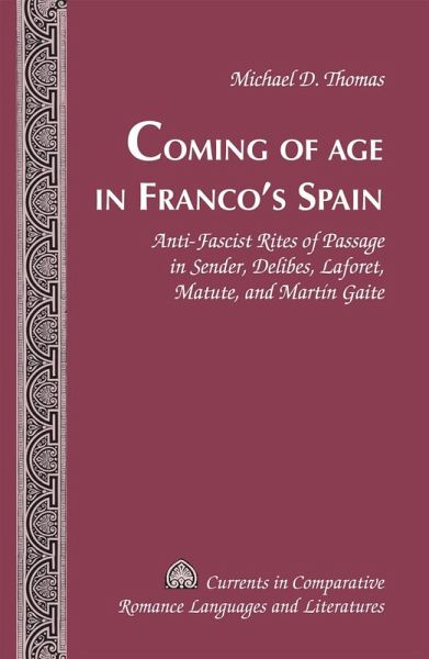 Coming of Age in Franco's Spain (eBook, ePUB) Coming of Age in Franco's Spain (eBook, ePUB)
