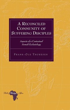 Reconciled Community of Suffering Disciples (eBook, ePUB) - Frank-Ole Thoresen, Thoresen