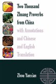 Two Thousand Zhuang Proverbs from China with Annotations and Chinese and English Translation (eBook, PDF)
