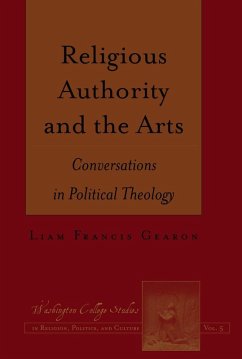 Religious Authority and the Arts (eBook, ePUB) - Liam Francis Gearon, Gearon