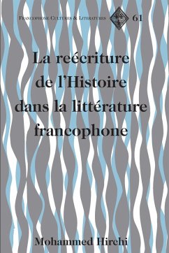 Cover La reecriture de l'Histoire dans la litterature francophone (eBook, PDF)