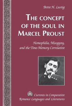 Concept of the Soul in Marcel Proust (eBook, ePUB) - Bette H. Lustig, Lustig