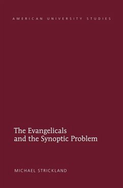 Cover Evangelicals and the Synoptic Problem (eBook, ePUB)