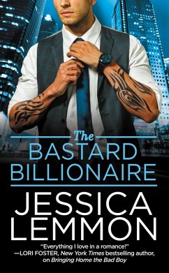 The Bastard Billionaire (eBook, ePUB) - Lemmon, Jessica