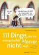 111 Dinge, die ein evangelischer... - Bild 1