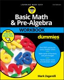 Basic Math & Pre-Algebra Workbook For Dummies with Online Practice (eBook, ePUB)