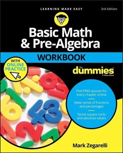 Basic Math & Pre-Algebra Workbook For Dummies with Online Practice (eBook, ePUB) - Zegarelli, Mark