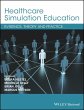 Healthcare Simulation Education (eBook,... - Bild 1