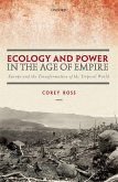 Ecology and Power in the Age of Empire (eBook, ePUB)