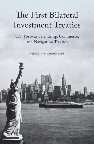 The First Bilateral Investment Treaties (eBook, ePUB)