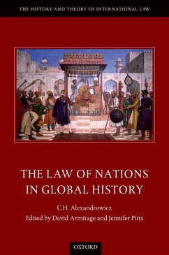 The Law of Nations in Global History (eBook, ePUB) - Alexandrowicz, C. H.