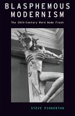 Blasphemous Modernism (eBook, ePUB)