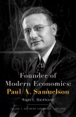 Founder of Modern Economics: Paul A. Samuelson (eBook, ePUB) Founder of Modern Economics: Paul A. Samuelson (eBook, ePUB)
