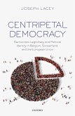 Centripetal Democracy (eBook, ePUB)