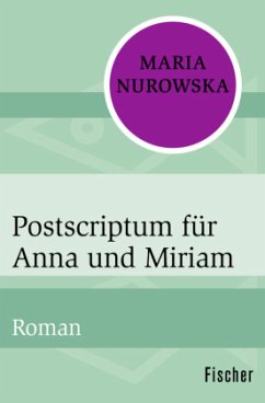 Postscriptum für Anna und Miriam - Nurowska, Maria