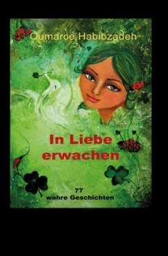 In Liebe erwachen - Habibzadeh, Qumarce