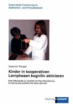 Kinder in kooperativen Lernphasen kognitiv aktivieren - Ranger, Gwendo